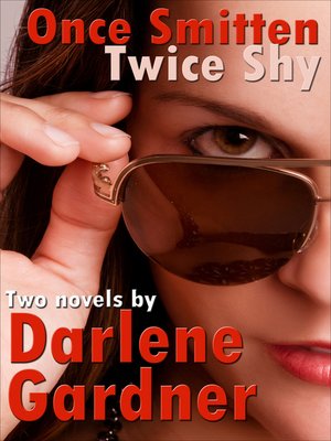 cover image of Once Smitten & Twice Shy